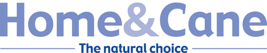 Home & Cane - The Natural Choice